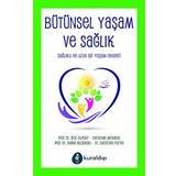 Bütünsel Yaşam ve Sağlık - Diane Bilodeau