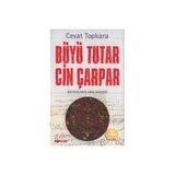 BÜYÜ TUTAR CIN ÇARPAR - CEVAT TOPKARA
