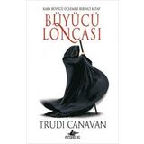 Büyücü Loncası - Trudi Canavan