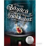 Büyücü ve Hokkabaz - Laura Amy Schlitz
