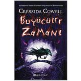 Büyücüler Zamanı - Cressida Cowell