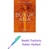 Büyük Ana - Dişilin Imge ve Simgeleri + Renkli Fosforlu Kalem