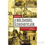 Büyük Bilimsel Deneyler - Rom Harre