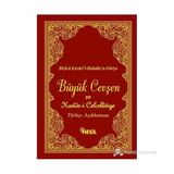 Büyük Cevşen ve Türkçe Açıklaması (Arapça-Türkçe Yanyana) Hi - Bediüzzaman Said Nursi