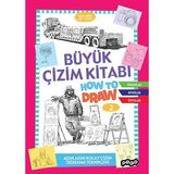 Büyük Çizim Kitabı How To Draw 2 - kollektif