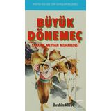 Büyük Dönemeç - İbrahim Artuç