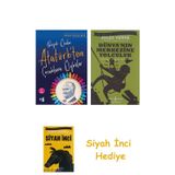 Büyük Önder Atatürk’Ten Çocuklara Öyküler + Dünyanın Merkezine Yolculuk + Siyah İnci Hediye