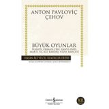 Büyük Oyunlar - Ivanov, Orman Cini, Vanya Dayı, Martı, Üç Kızkardeş, Vişne Bahçesi / Çehov