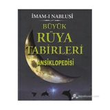 Büyük Rüya Tabirleri Ansiklopedisi-İmam Nablusi