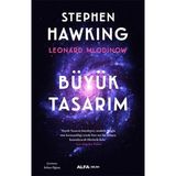 Büyük Tasarım - Renkli Resimli - Stephen Hawking - Alfa Yayıncılık