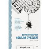 Büyük Ustalardan Gerilim Öyküleri - braem stoker edgar allen poe John William Polidori Jack London K. Jerome Otto Larssen Selma Lagerlöf Honore de Balzac William Gilbert Hugh Conway