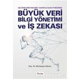 Büyük Veri Bilgi Yönetimi ve İş Zekası - Muhteşem Baran