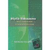Büyük Yakınsama - Richard Baldwin - Efil Yayınevi