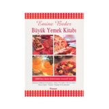 BÜYÜK YEMEK KITABI - EMINE BEDER