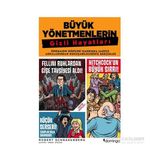 Büyük Yönetmenlerin Gizli Hayatları - Robert Schnakenberg