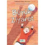 BÜYÜK ZIYARET (9 YAŞ) - SOPHIE SMILEY