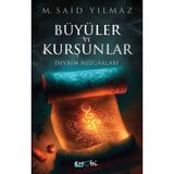 Büyüler ve Kurşunlar Devrim Rüzgarları - Eyobi Yayınları