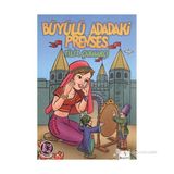 Büyülü Adadaki Prenses - Filiz Çakmakçı