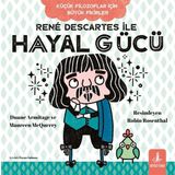 Büyülü Fener Rene Descartes Ile Hayal Gücü - Küçük Filozoflar Için Büyük Fikirler