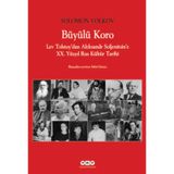 BÜYÜLÜ KORO - SOLOMOV VOLKOV