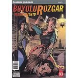 Büyülü Rüzgar Sayı: 93 Öldüren Çılgınlık - Gianfranco Manfredi