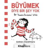 Büyümek Diye Bir Şey Yok - Sarah Andersen
