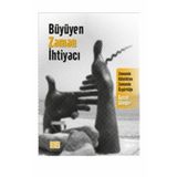 Büyüyen Zaman İhtiyacı - Kenan Güngör