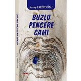 Buzlu Pencere Camı - Saray Eminoğlu