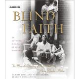 By Dennis Love - Blind Faith: The Miraculous Journey of Lula Hardaway, Stevie Wond (Abridged) (2002-11-16) [Audio CD]