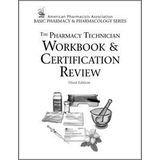 By Press Perspective - Pharmacy Technician Workbook and Certification Review (3rd Edition) (12/16/06)