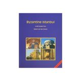BYZANTINE ISTANBUL A SELF-GUIDED TOUR - ROBERT VAN DEN GRAVEN (ISBN:9789944424516)