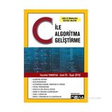 C ile Algoritma Geliştirme - Özgür Çiftçi Feyzullah Temirtaş Cemil Öz