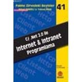 C# .NET 2.0 İLE INTERNET & INTRANET PROGRAMLAMA ZIRVEDEKI BEYINLER 41 - NIHAT DEMIRLI, YÜKSEL İNAN
