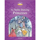 C.T 4 Twelve Dancing Princesses Mp 3 Pk - Oxford University Press
