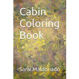 Cabin Coloring Book