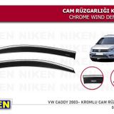 Caddy 2li Kromlu Cam Rüzgarlığı Niken