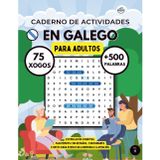 Caderno de actividades en galego para adultos: Vocabulario, sopas de letras e exercicios en lingua galega: 11 (Cadernos PidoPapas)