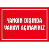 Çağ Ajans Reklam Tanıtım Hizmetleri Çağ Yangın Dışında Vanayı Açmayınız. Sticker 17X25 cm Etiket