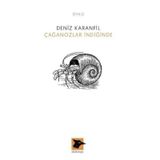 Çağanozlar İndiğinde - Deniz Karanfil
