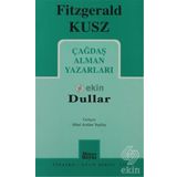 Çağdaş Alman Yazarları - Dullar - Fitzgerald Kusz