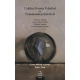 Çağdaş Fransız Felsefesi ve Fenomenoloji Hareketi - Kolektif