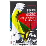 Çağdaş Liberal Devlette Güç ve Adalet Problemi - Hüseyin Dayı
