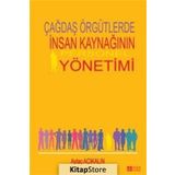 Çağdaş Örgütlerde İnsan Kaynağının Personel Yönetimi - Prof. Dr. Aytaç Açıkalın