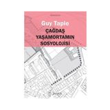 Çağdaş Yaşamortamın Sosyolojisi - Guy Tapie