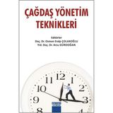 Çağdaş Yönetim Teknikleri - Osman Eralp Çolakoğlu Arzu Gürdoğan
