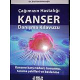 Çağımızın Hastalığı Kanser Danışma Kılavuzu - Nobel Tıp Kitabevi