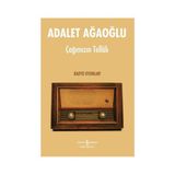 Çağımızın Tellâlı - Adalet Ağaoğlu