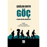 Çağlar Boyu Göç - İsa Kalaycı