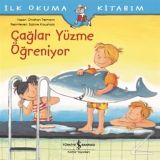 Çağlar Yüzme Öğreniyor: İlk Okuma Kitabım