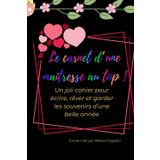 Cahier de notes de la maîtresse - Carnet cadeau de fin d'année: 102 très belles pages colorées pour écrire, penser, rêver...